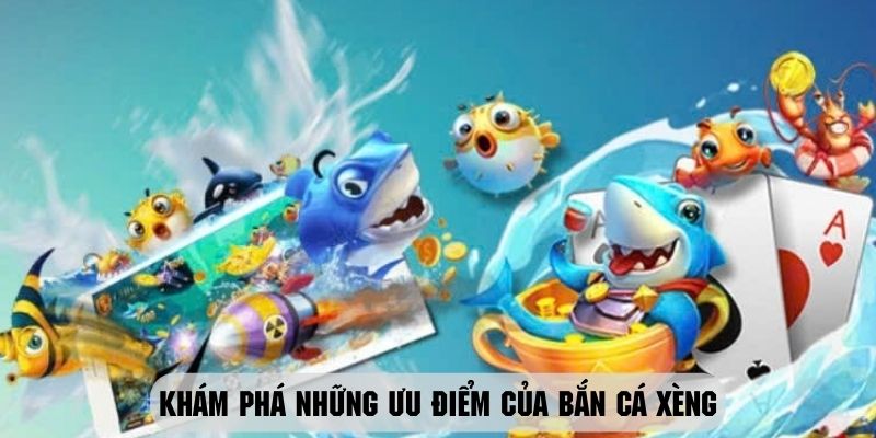 Giao diện đẹp là 1 trong những ưu điểm nổi bật làm nên tên tuổi của trò chơi bắn cá xèng